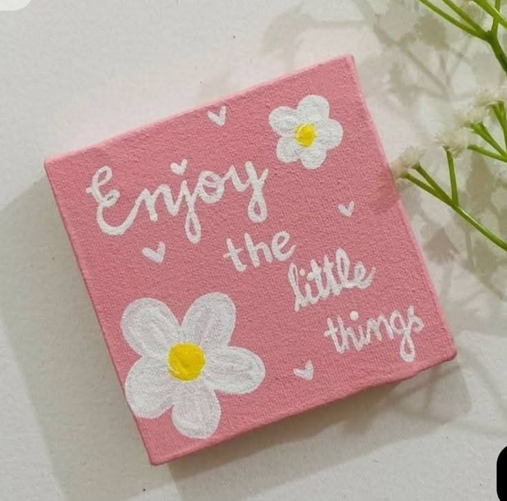 Charming ‘Enjoy the Little Things’ with Flowers