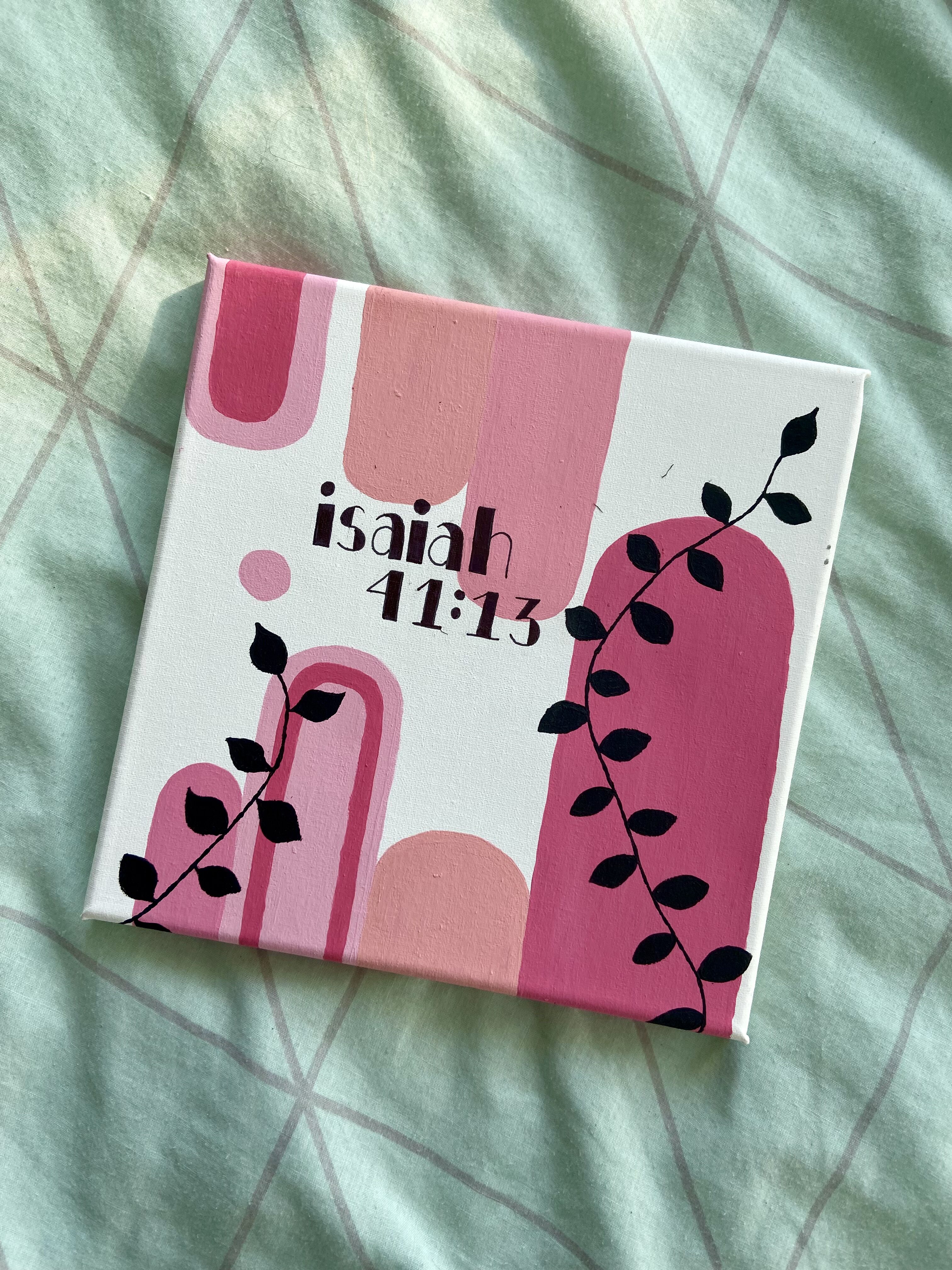 Things to Paint on a Canvas: Inspirational Isaiah 41:13 Art with Pink Shapes