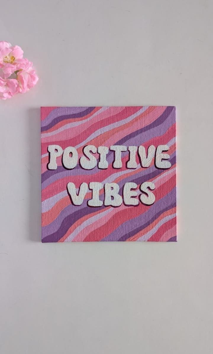 Vibrant Positive Vibes Artwork